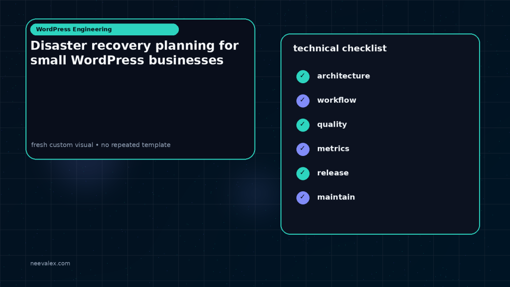 Generated visual related to Disaster recovery planning for small WordPress businesses