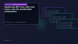 Generated visual related to Replacing WP-Cron with real Linux cron for predictable automation